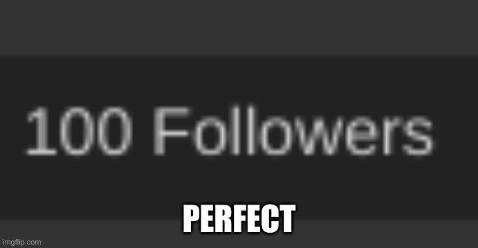 YES! | PERFECT | made w/ Imgflip meme maker
