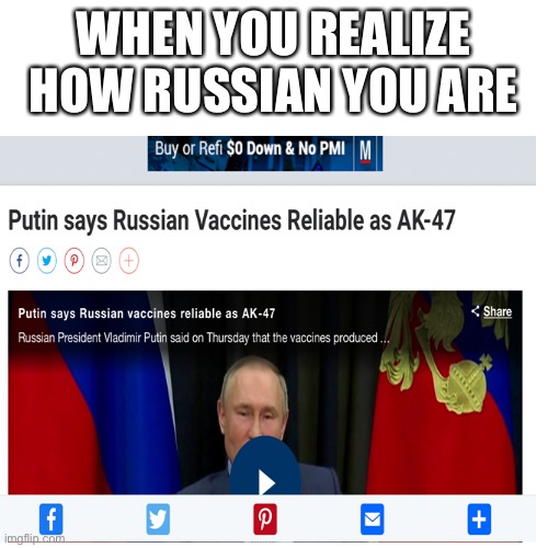 When you realize how Russian you are | WHEN YOU REALIZE HOW RUSSIAN YOU ARE | image tagged in vladimir putin,russia,coronavirus,vacation | made w/ Imgflip meme maker