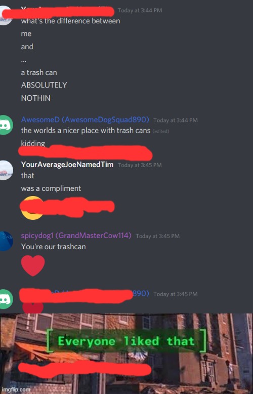 Wholesome discord moment | image tagged in everybody liked that,positive thinking,discord | made w/ Imgflip meme maker