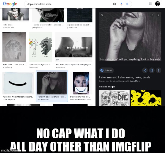 Why? Like.. no cap | NO CAP WHAT I DO ALL DAY OTHER THAN IMGFLIP | image tagged in black background | made w/ Imgflip meme maker