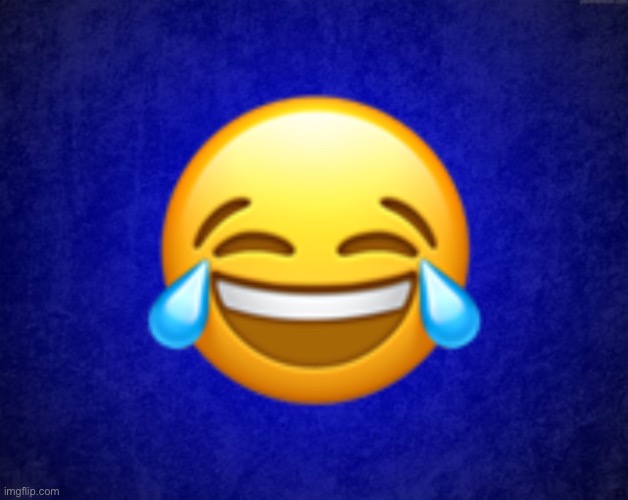Laugh emoji | image tagged in laugh emoji | made w/ Imgflip meme maker