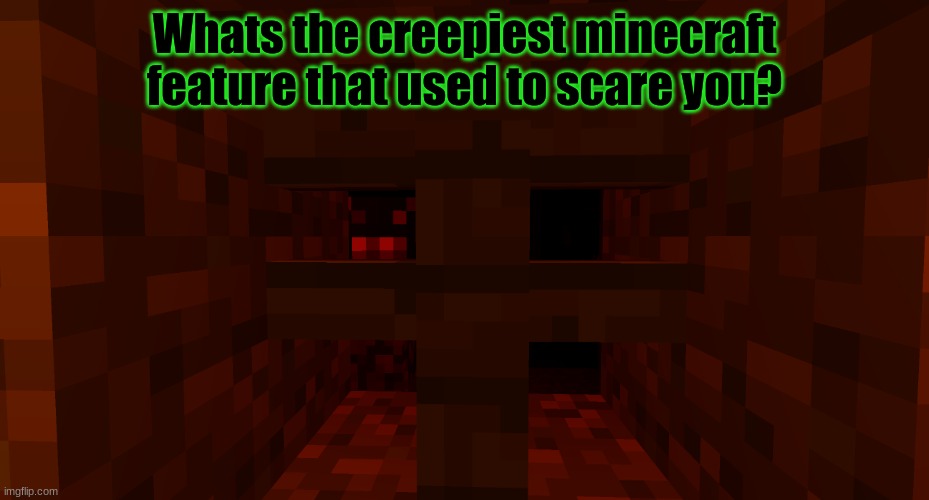 Minecraft survey #47 | Whats the creepiest minecraft feature that used to scare you? | image tagged in minecraft spider looking through fence,minecraft,survey | made w/ Imgflip meme maker