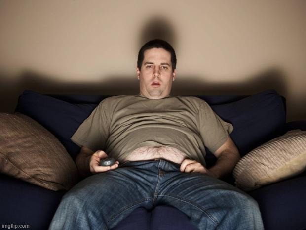 lazy fat guy on the couch | image tagged in lazy fat guy on the couch | made w/ Imgflip meme maker