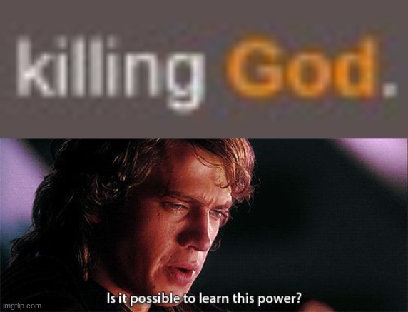 image tagged in is it possible to learn this power | made w/ Imgflip meme maker