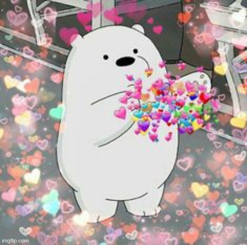 Here have all of my love >:3 | made w/ Imgflip meme maker