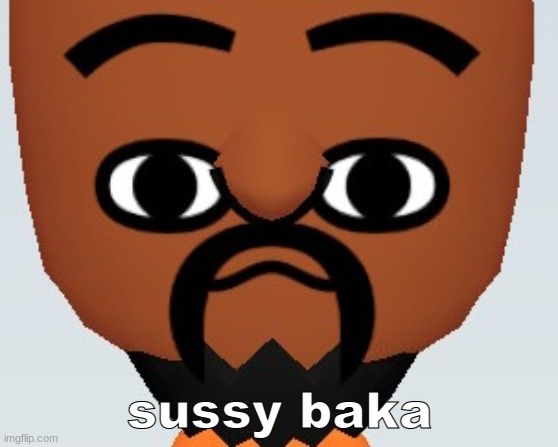 matt calls you a sussy baka | sussy baka | image tagged in wii sports,wii,no u,sus | made w/ Imgflip meme maker