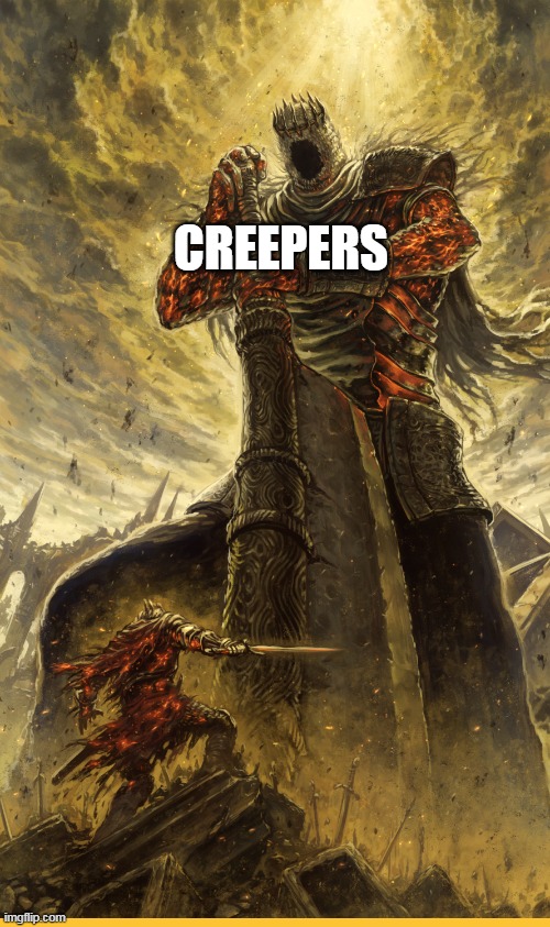 Fantasy Painting | CREEPERS | image tagged in fantasy painting | made w/ Imgflip meme maker