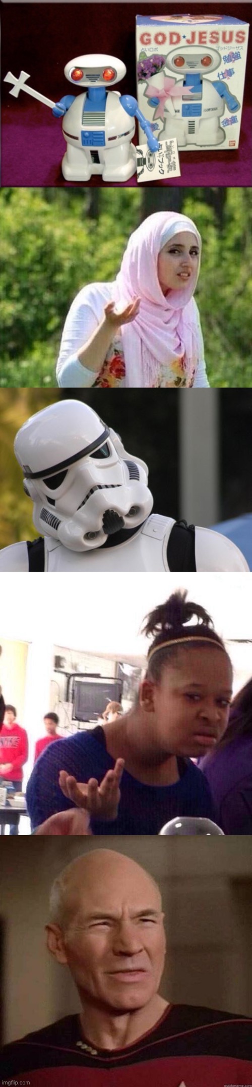 People of all faiths and across many galaxies were confused by this one... | image tagged in confused arab lady,confused stormtrooper,memes,black girl wat,dafuq picard | made w/ Imgflip meme maker