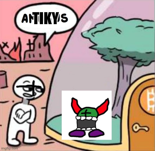 tiky |  TIKY | image tagged in amogus | made w/ Imgflip meme maker