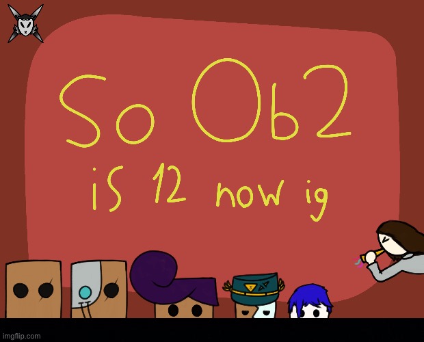 I congratulate Ob2 for living long enough to be 12! :D | image tagged in black background | made w/ Imgflip meme maker