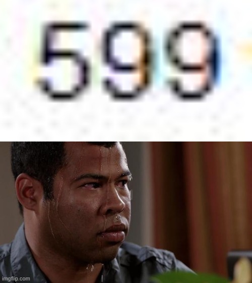 600 pls | image tagged in sweating bullets | made w/ Imgflip meme maker