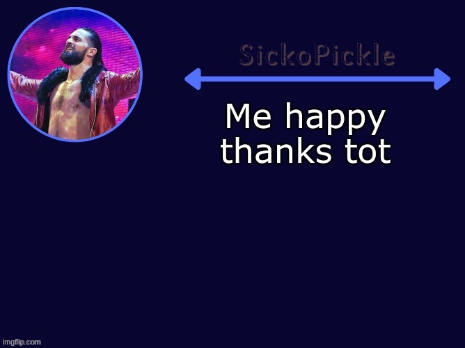 yay to tot! | Me happy thanks tot | made w/ Imgflip meme maker