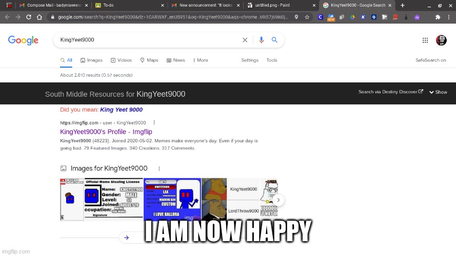 whoa | I AM NOW HAPPY | image tagged in memes | made w/ Imgflip meme maker
