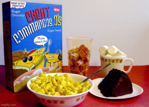 Cheat Commandos O's! | image tagged in cheat commandos o's sugar cereal | made w/ Imgflip meme maker