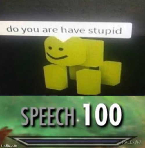 Speech 100 | image tagged in skyrim speech 100 | made w/ Imgflip meme maker