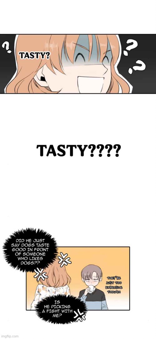 Dogs are tasty | made w/ Imgflip meme maker