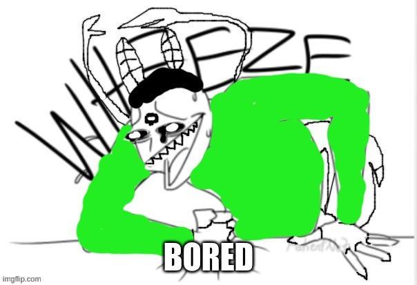 Carlos *WHEEZE* (finished} | BORED | made w/ Imgflip meme maker
