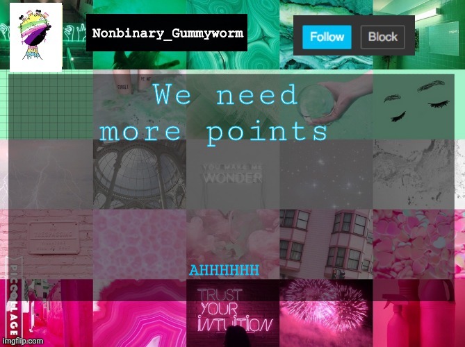 We have the stupid comment timer | We need more points; AHHHHHH | image tagged in nonbinary_gummyworm announcement template | made w/ Imgflip meme maker