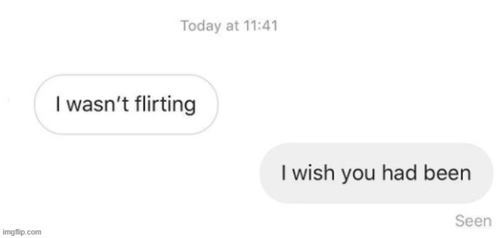 . | made w/ Imgflip meme maker