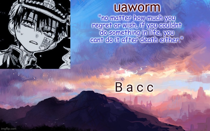 uaworm | B a c c | image tagged in uaworm | made w/ Imgflip meme maker