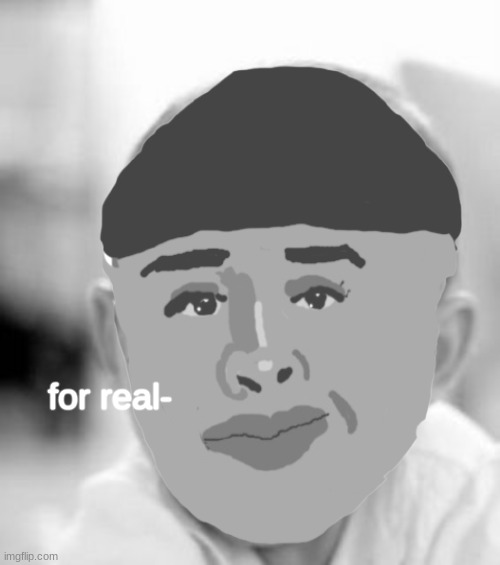 I'M DEAD XD | for real- | made w/ Imgflip meme maker