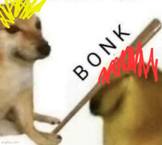 Bonk | image tagged in bonk | made w/ Imgflip meme maker