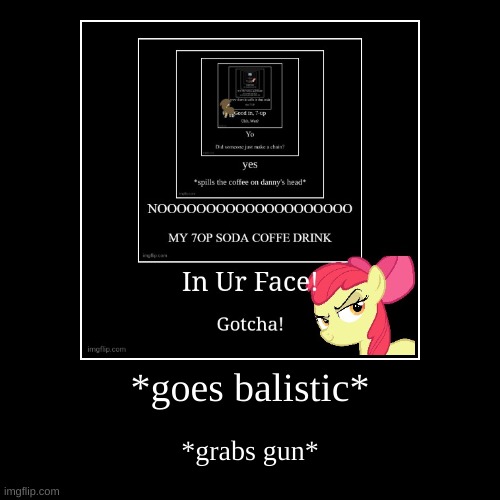 image tagged in funny,demotivationals | made w/ Imgflip demotivational maker