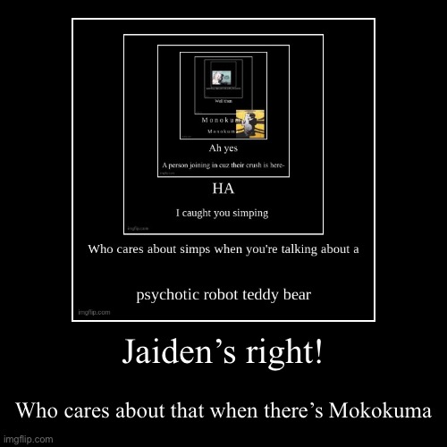 image tagged in funny,demotivationals | made w/ Imgflip demotivational maker