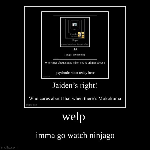 image tagged in funny,demotivationals | made w/ Imgflip demotivational maker