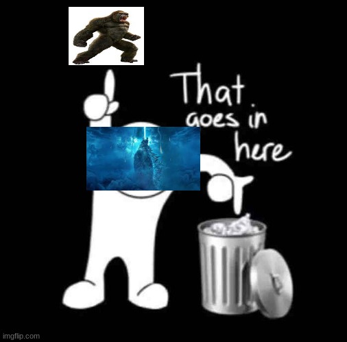 that goes in here | image tagged in that goes in here | made w/ Imgflip meme maker