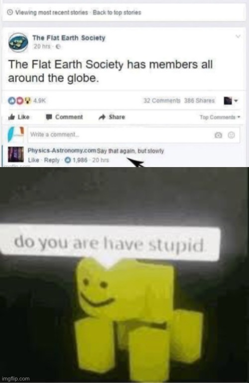 do you are have stupid | image tagged in do you are have stupid | made w/ Imgflip meme maker