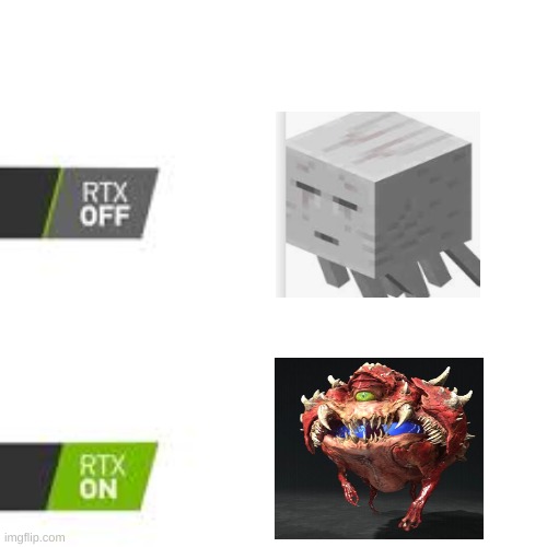 RTX off vs RTX on | image tagged in rtx off vs rtx on | made w/ Imgflip meme maker