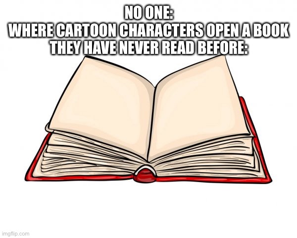 Open book Meme Generator - Imgflip