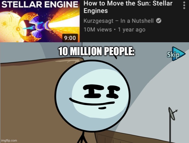 Lol |  10 MILLION PEOPLE: | image tagged in memes,funny memes,oh wow are you actually reading these tags,henry stickmin | made w/ Imgflip meme maker
