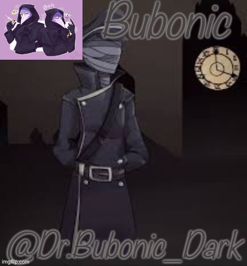 Bubonics (is there even a word for how much i love this) temp Blank Meme Template
