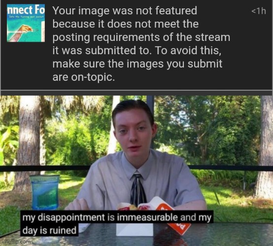 image tagged in my dissapointment is immeasureable and my day is ruined | made w/ Imgflip meme maker