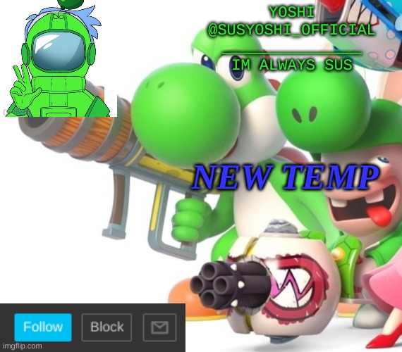 Yoshi_Official Announcement Temp v4 | NEW TEMP | image tagged in yoshi_official announcement temp v4 | made w/ Imgflip meme maker