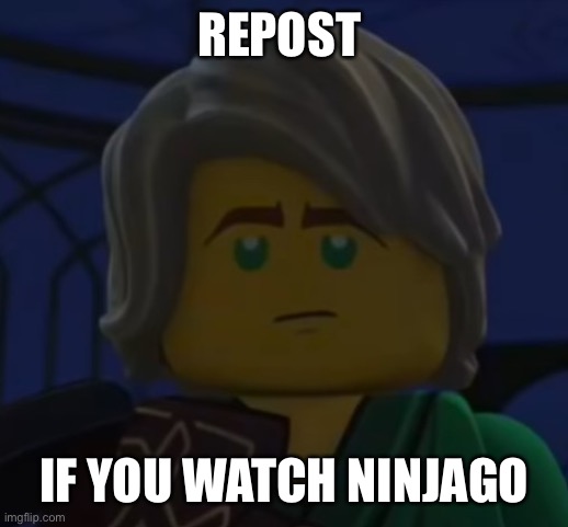 Hello, Cole | REPOST; IF YOU WATCH NINJAGO | image tagged in hello cole | made w/ Imgflip meme maker
