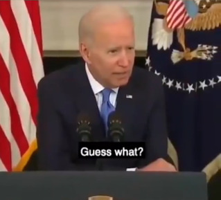 Biden Guess What Blank Meme Template