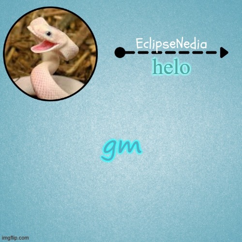 j | helo; gm | image tagged in eclipsenedia snek template | made w/ Imgflip meme maker