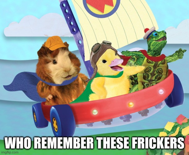 Wonder Pets | WHO REMEMBER THESE FRICKERS | image tagged in wonder pets | made w/ Imgflip meme maker