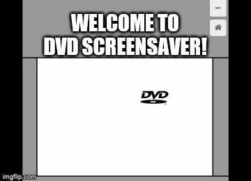 DVD screensaver hits corner! on Make a GIF