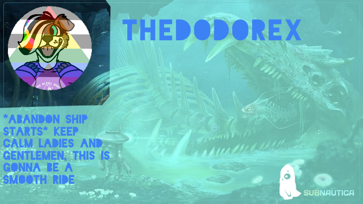 TheDodoRex Subnautica Announcement Template Blank Meme Template