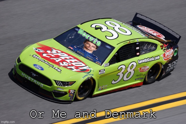Norris Or Me and Denmark | made w/ Imgflip meme maker