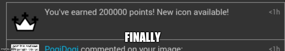 FINALLY | made w/ Imgflip meme maker