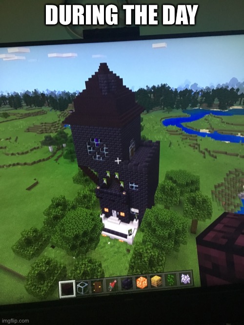 DURING THE DAY | made w/ Imgflip meme maker