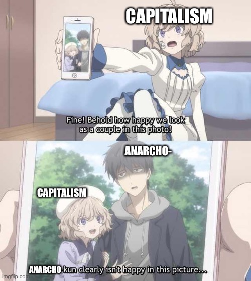 Charlotte Couple | CAPITALISM; ANARCHO-; CAPITALISM; ANARCHO | image tagged in charlotte couple,COMPLETEANIMEARCHY | made w/ Imgflip meme maker