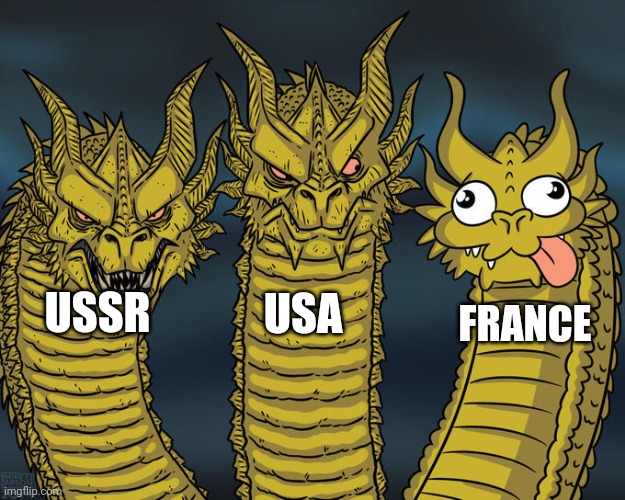 The WWII | USSR; USA; FRANCE | image tagged in three-headed dragon | made w/ Imgflip meme maker