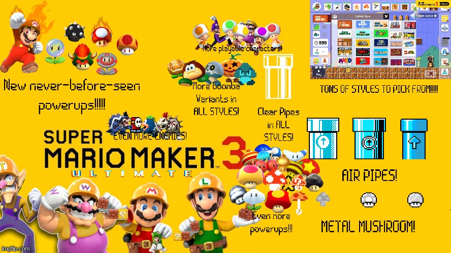 The new and improved Super Mario Maker 3 ULTIMATE! Original post made by:  Pac-Man_Official | image tagged in mario,super mario maker,mario maker,smm,holy crap this is epic | made w/ Imgflip meme maker