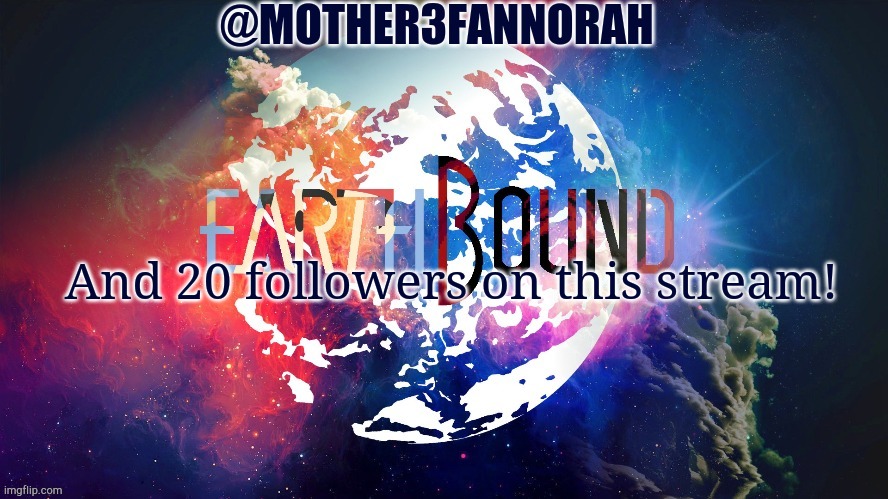 Yay! | And 20 followers on this stream! | image tagged in mother3fannorah temp | made w/ Imgflip meme maker